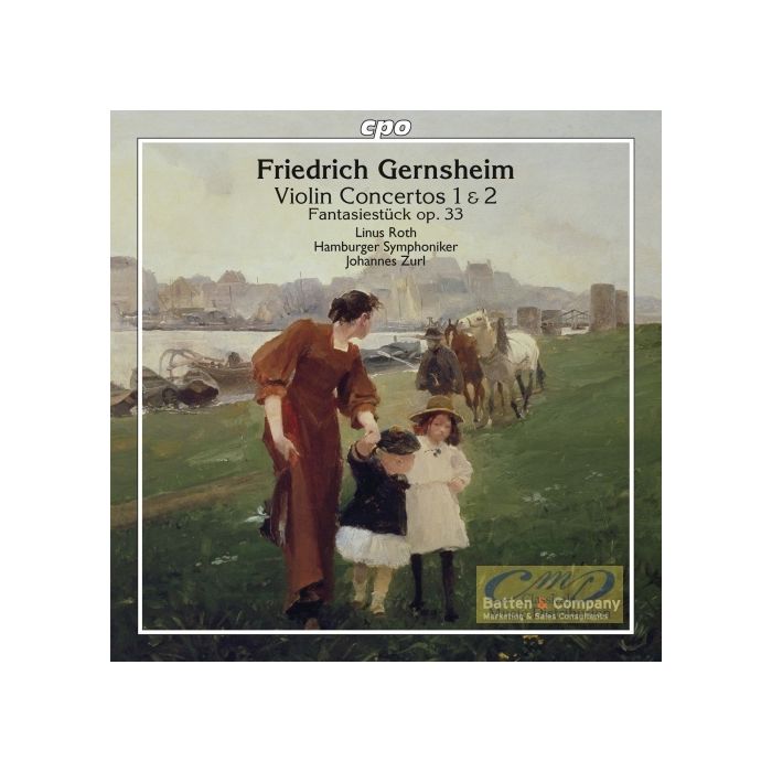 Gernsheim: Violin Concertos 1 & 2, Fantasiestück op. 33