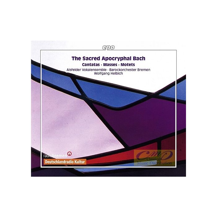Bach: Apocryphal Cantatas, Masses & Motets