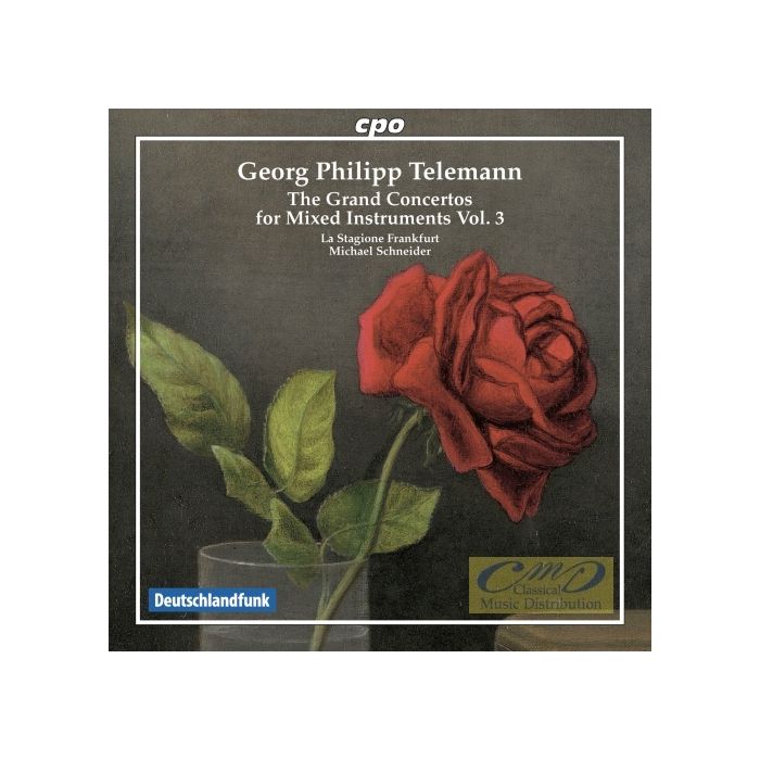 Telemann: The Grand Concertos for mixed instruments Vol. 3