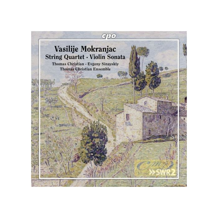Mokranjac, Vasilije: String Quartet; Violin Sonata