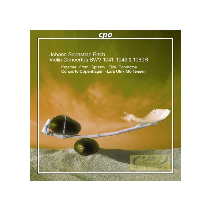 Bach: Violin Concertos BWV 1041; 1042; 1043; 1060R