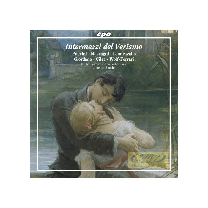 Intermezzi del Verismo – Puccini, Mascagni, Leoncavallo, Giordano, Cilea, Wolf-Ferrari