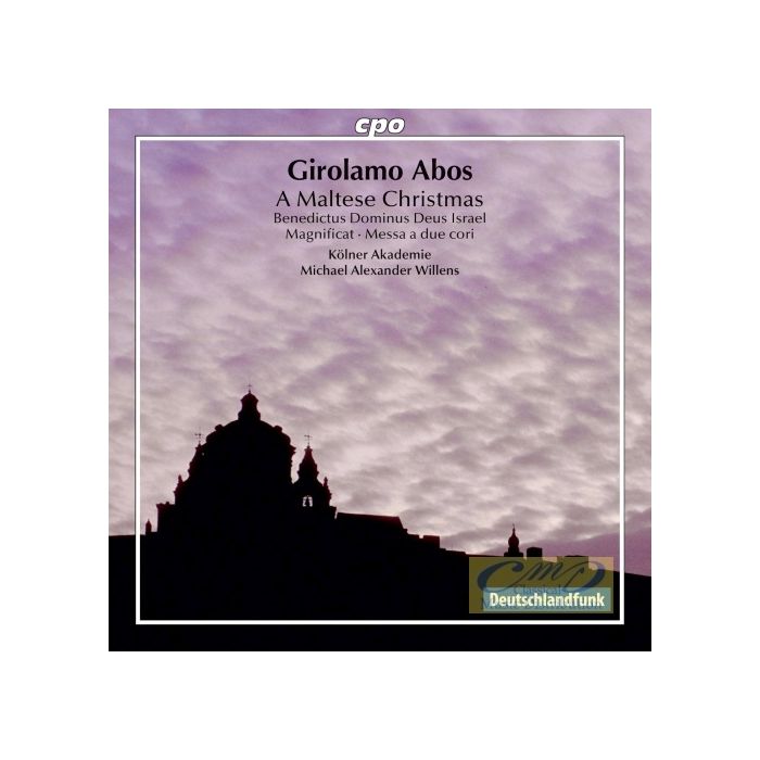Abos: A Maltese Christmas - Benedictus Dominus Deus Israel; Magnificat; Messa a due cori
