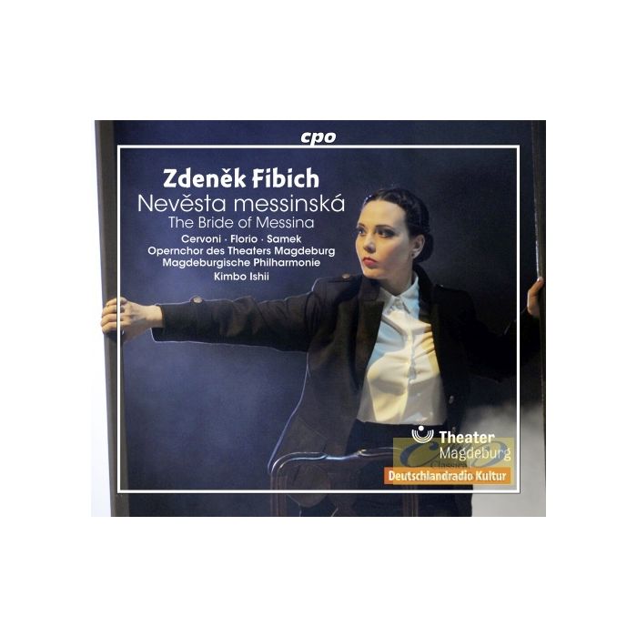 Fibich: Nevesta messinská - The Bride of Messina