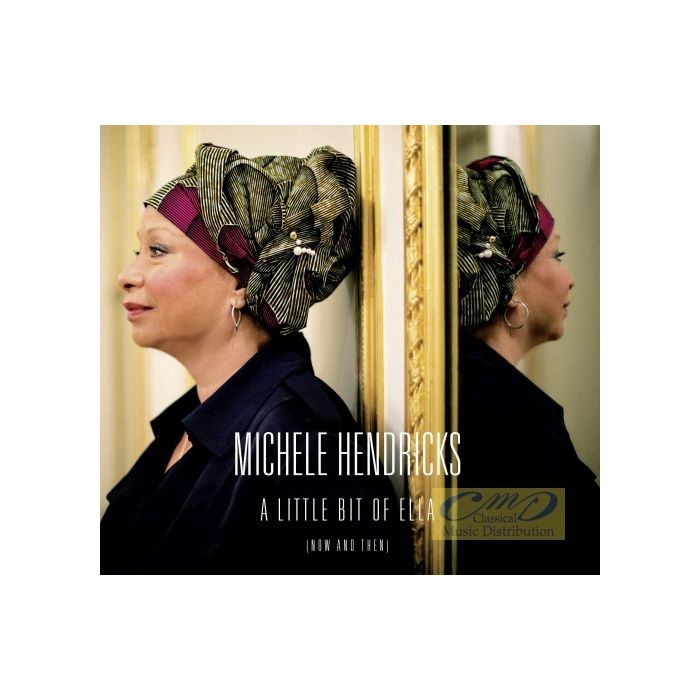 Hendricks, Michele: A Little Bit Of Ella
