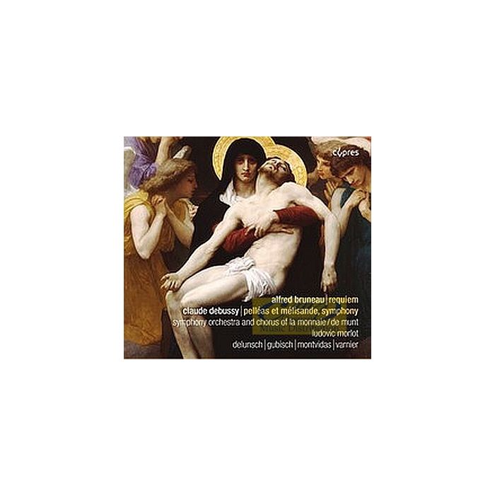 Bruneau: Requiem / Debussy: Pelléas et Mélisande - symphony