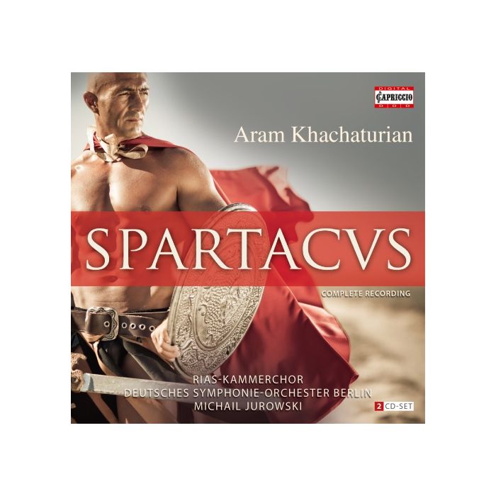 Khachaturian: Spartacus