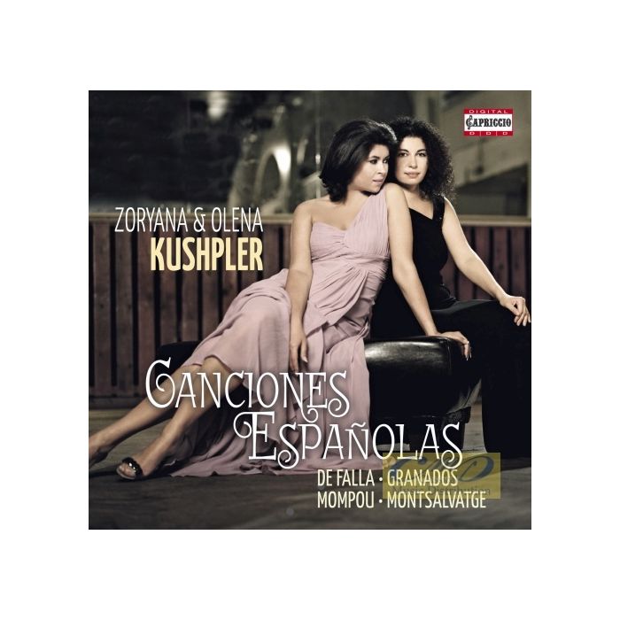 Canciones Espa?olas - De Falla; Granados; Mompou; Montsalvatge