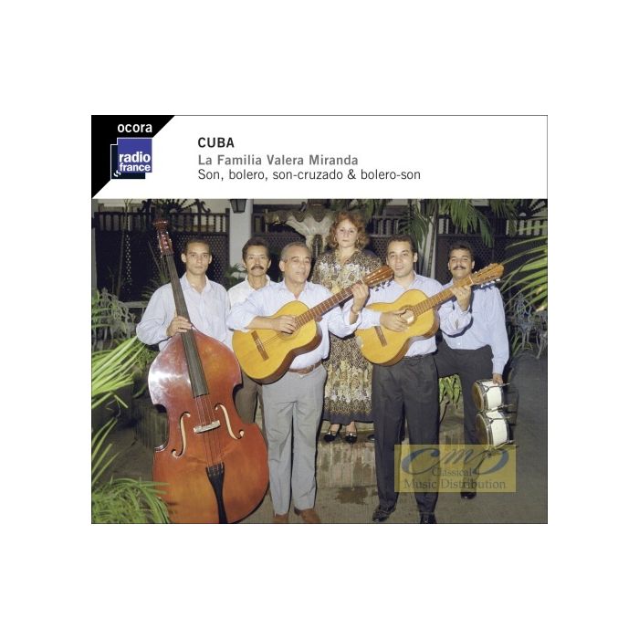 Cuba - La Familia Valera Miranda: Son, bolero, son-crusado & bolero-son