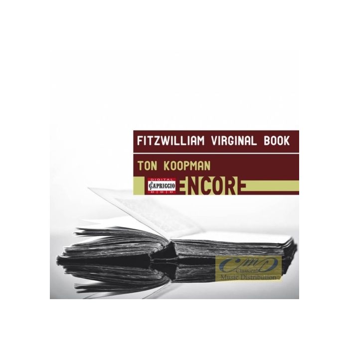 Fitzwilliam Virginal Book - Gibbons; Morley; Farnaby; Byrd; ...