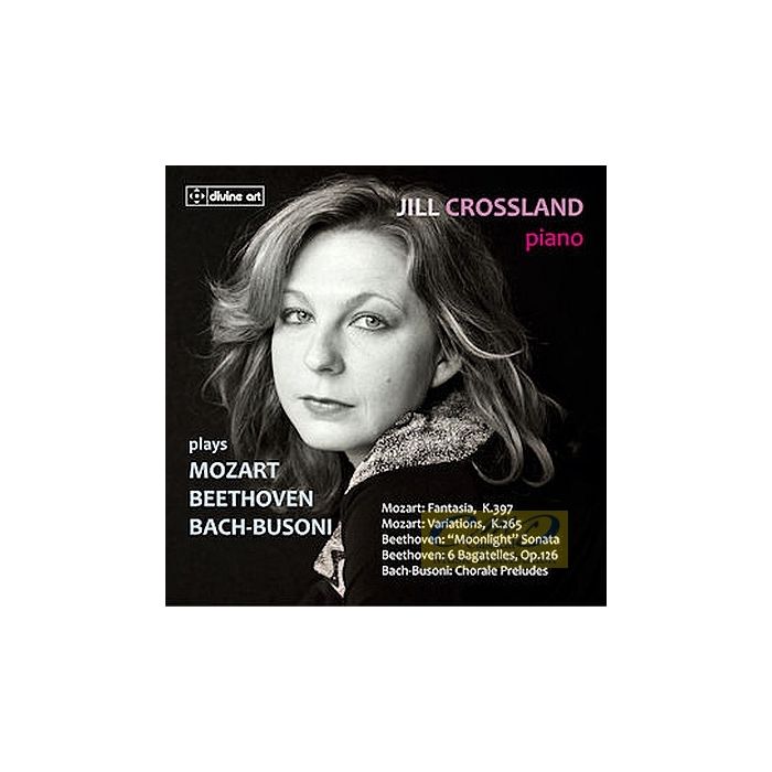 Jill Crossland plays Mozart, Beethoven, Bach, Busoni