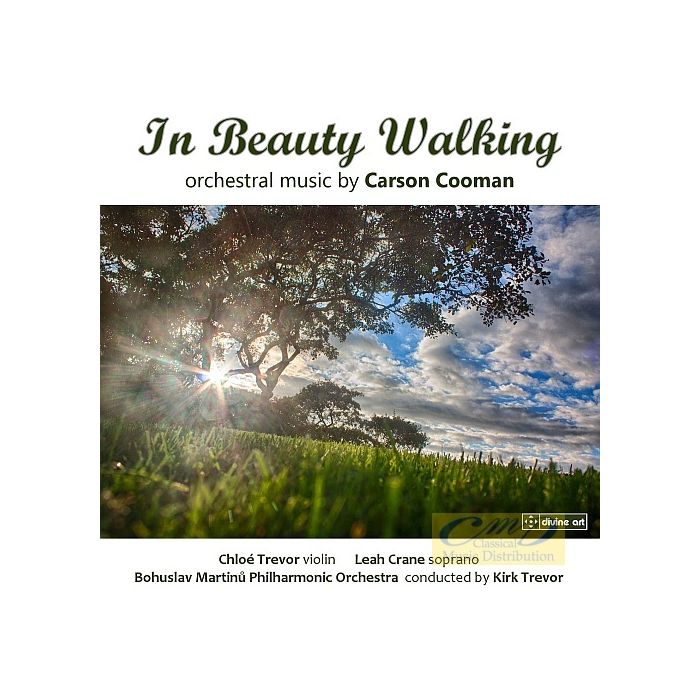 In Beauty Walking - Orchestral Music by Carson Cooman