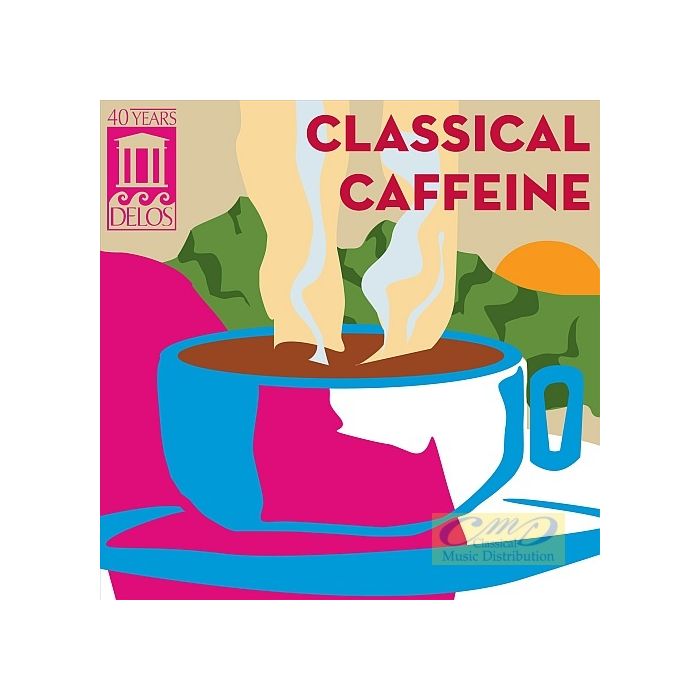 Classical Caffeine - Bach, Mozart, Khachaturian, Tchaikovsky,Vivaldi, ...