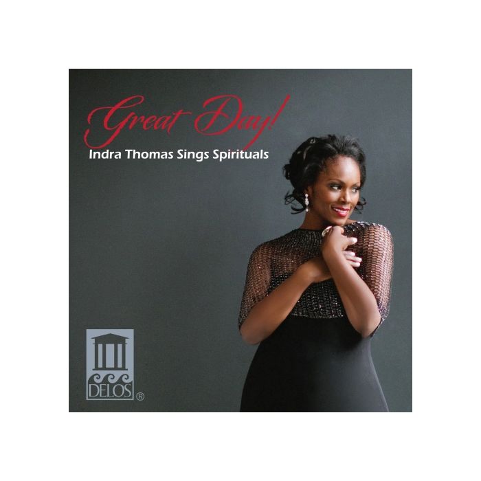 Great Day! - Indra Thomas Sings Spirituals