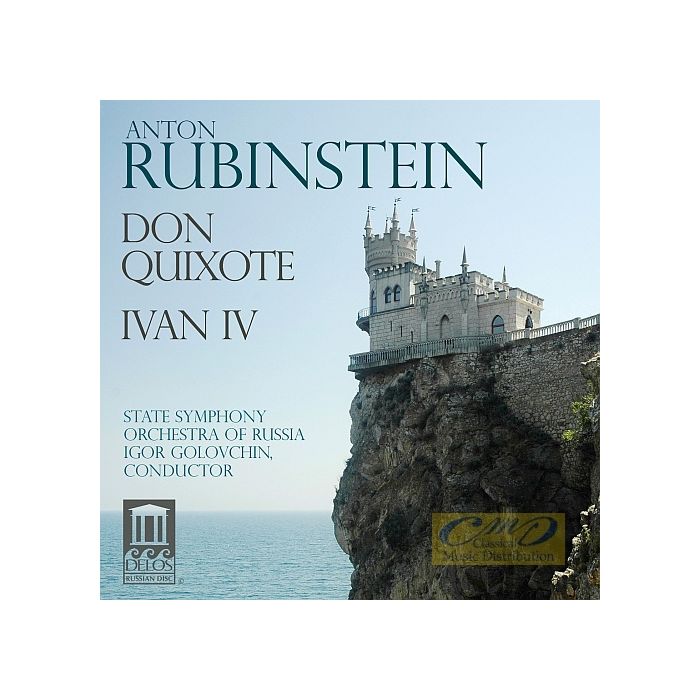Rubinstein: Don Quixote, Ivan IV