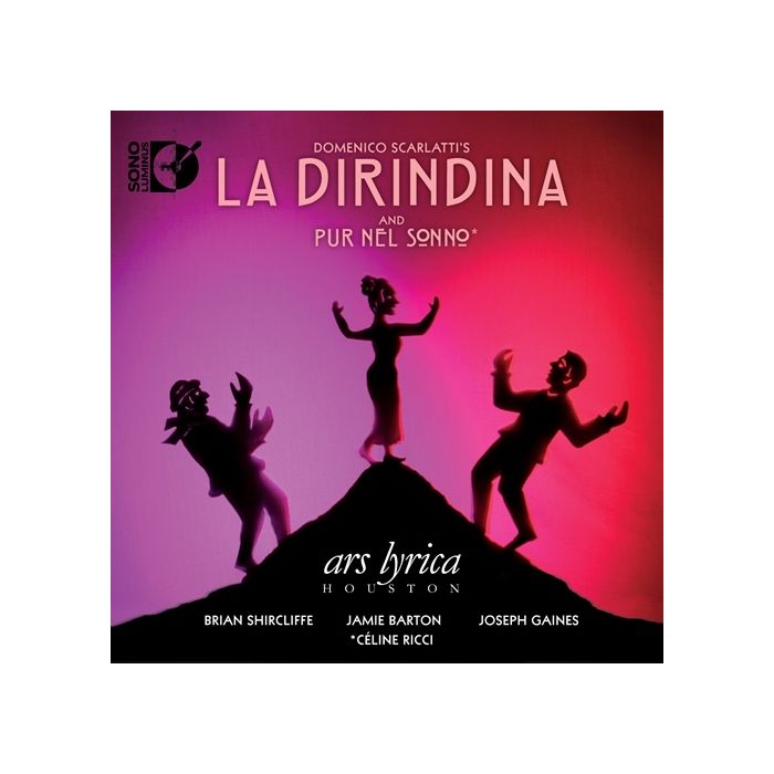 Scarlatti: La Dirindina & Pur nel sonno