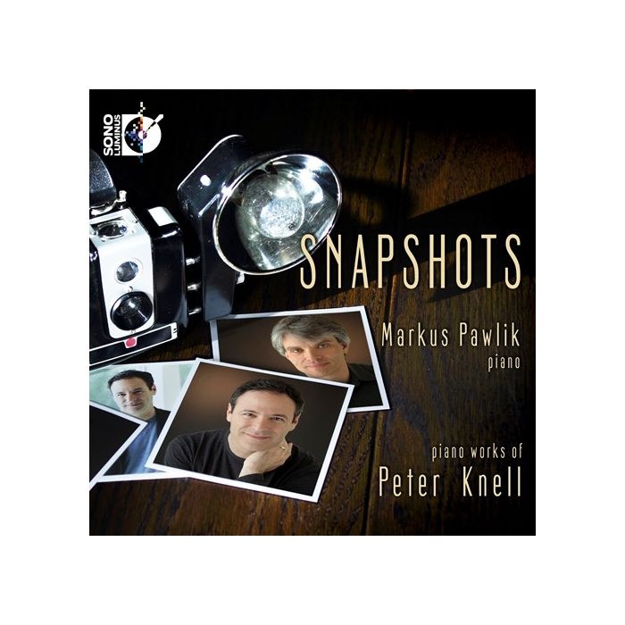 Knell: Snapshots & Piano Sonata No. 1 Prokofiev: Visions Fugitives