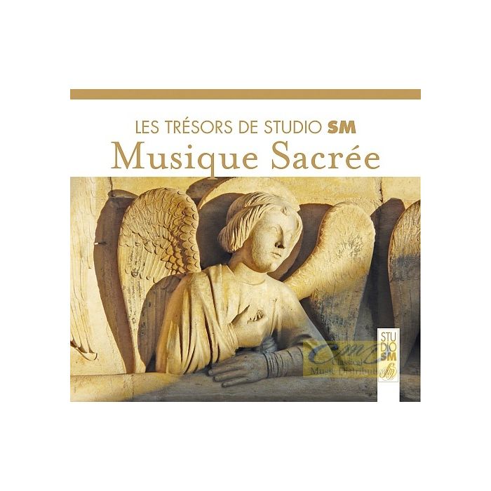 Les Trésors de Studio SM - Musique Sacrée: Palestrina, Allegri, Bach, Mozart, Schubert, Poulenc, Britten,