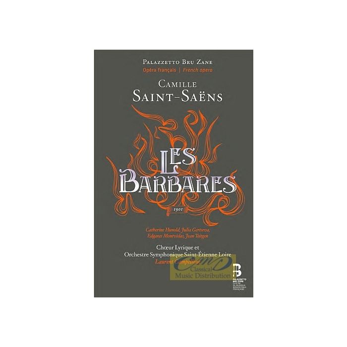 Saint-Saëns: Les Barbares
