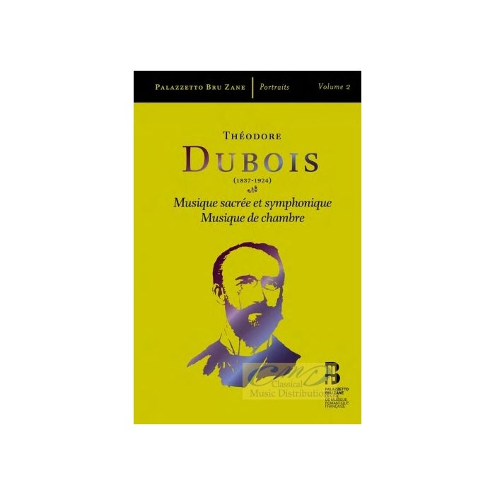 Dubois: Musique sacree et symphonique, Musique de chambre