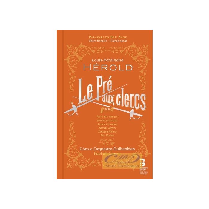 Hérold: Le Pré aux Clercs