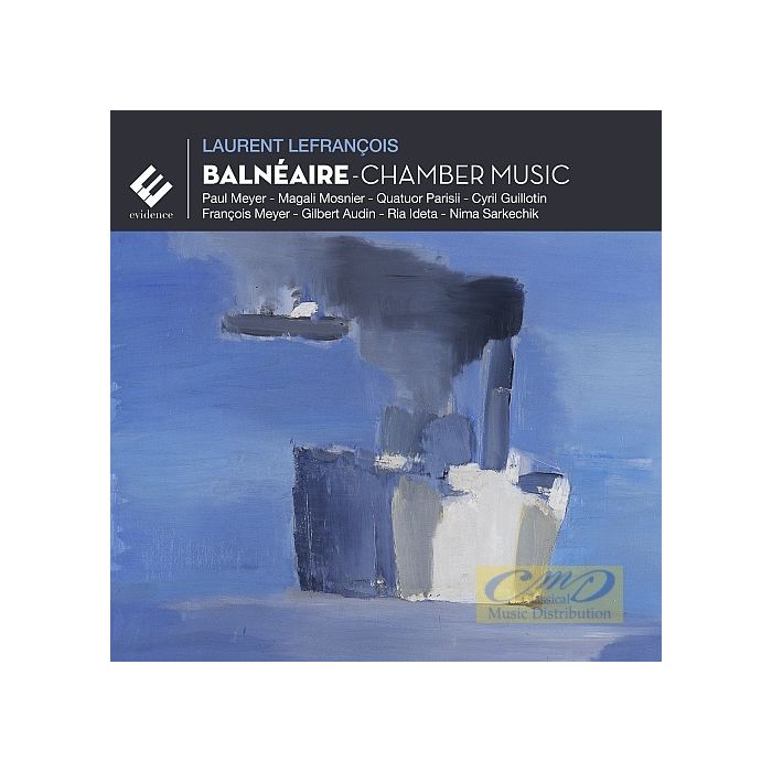 Lefrançois: Balnéaire - Chamber Music