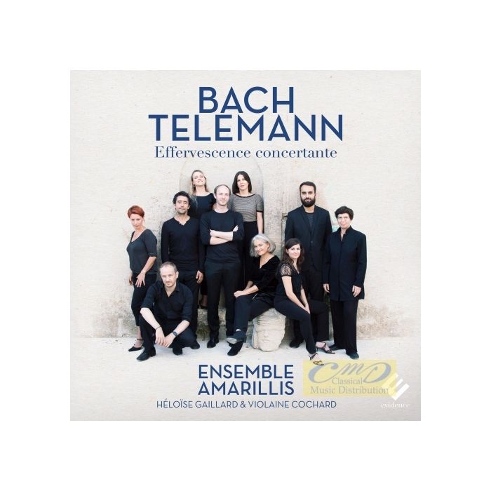 Bach & Telemann: Effervescence concertante