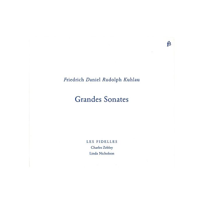 Kuhlau: Grandes Sonates