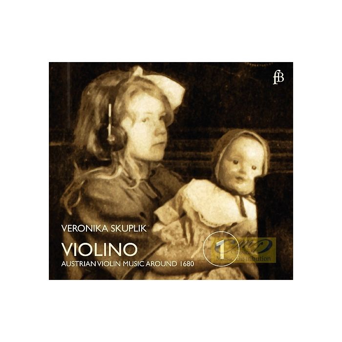 VIOLINO - Austrian Violin Music around 1680