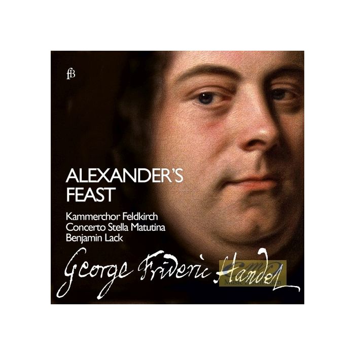 Handel: Alexander's Feast