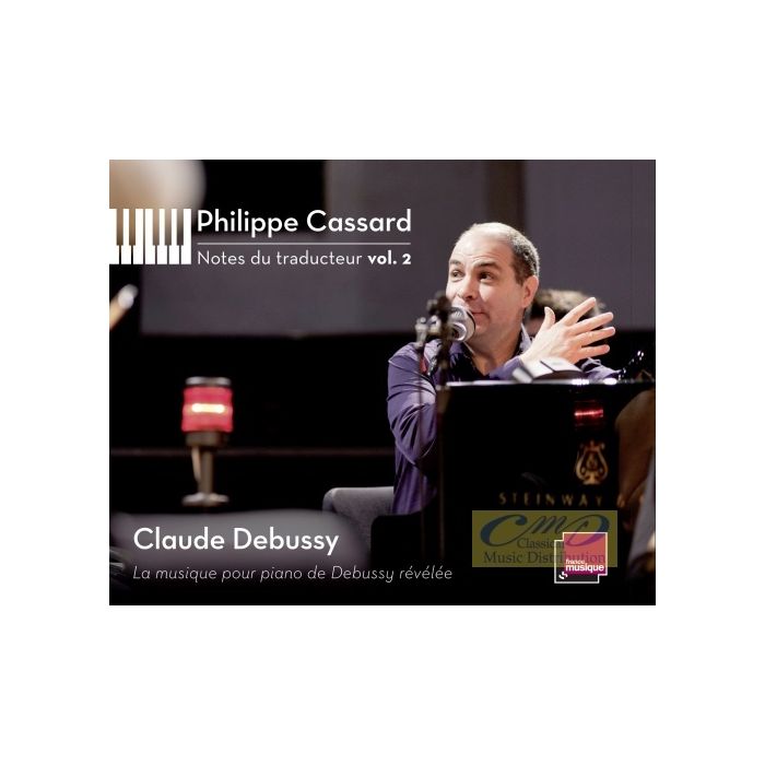 Debussy: Notes du traducteur vol. 2 - 