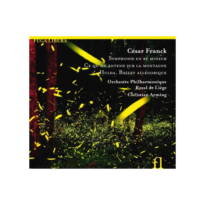 Franck: Symphonie en ré mineur, Ce qu’on entend sur la montagne, La lutte de l’hiver et du printemps