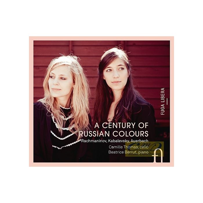 A Century of Russian Colors - Rachmaninov, Kabalevsky, Auerbach