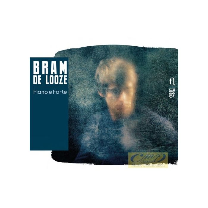 Bram De Looze: Piano e Forte
