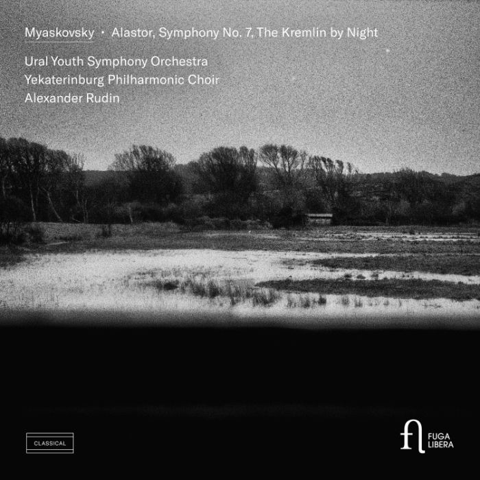 Myaskovsky: Alastor; Symphony No. 7; The Kremlin by Night