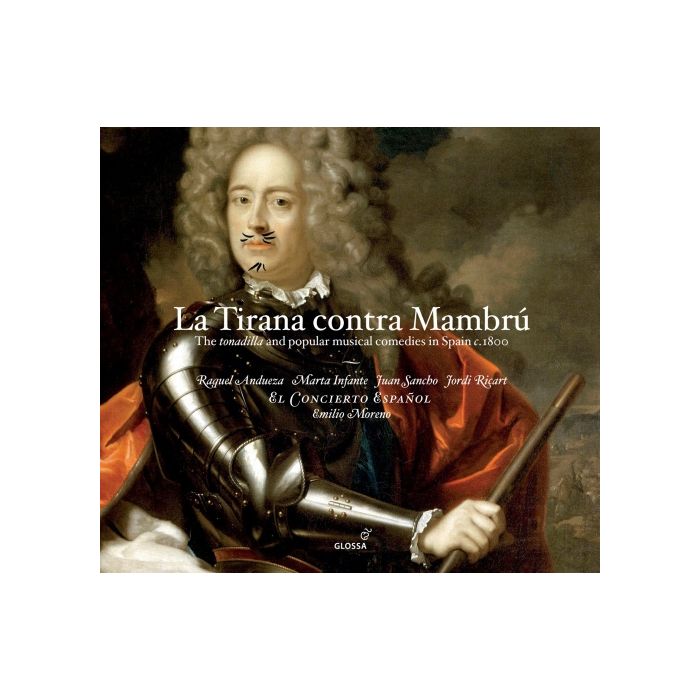 La Tirana contra Mambrú - La Tonadilla and popular musical comedies in Spain c. 1800
