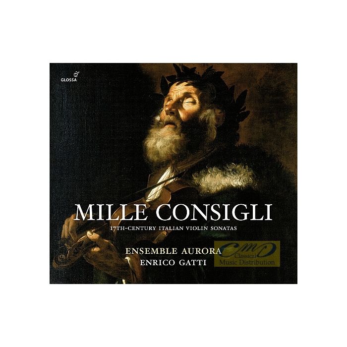 Mille consigli - 17th-century Italian Violin Sonatas