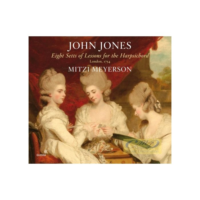 Jones: Eight Setts of Lessons for the harpsichord, London 1754