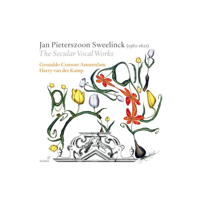 Sweelinck: The Secular Vocal Works - Chansons, Italian Rimes, Madrigals, French Rimes, Canons, Works for lute