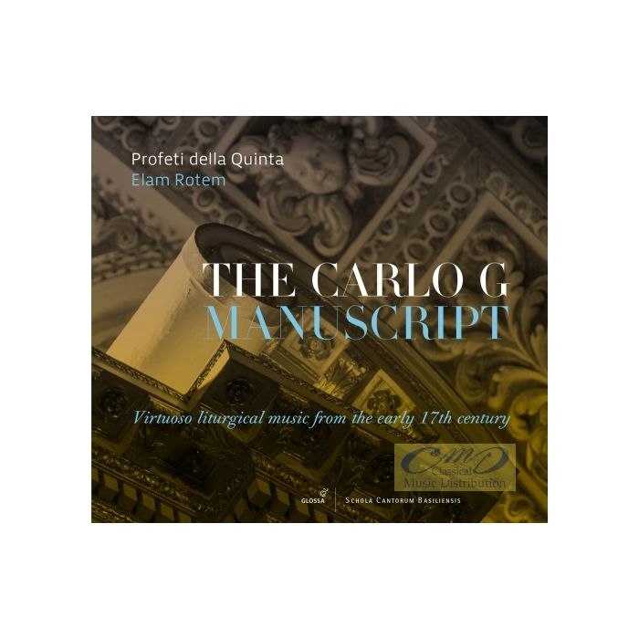 The Carlo G Manuscript, Virtuoso liturgical music from the early 17th century