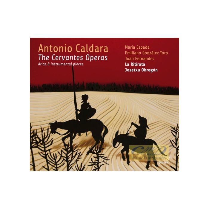 Caldara: The Cervantes Operas - Arias & instrumental pieces