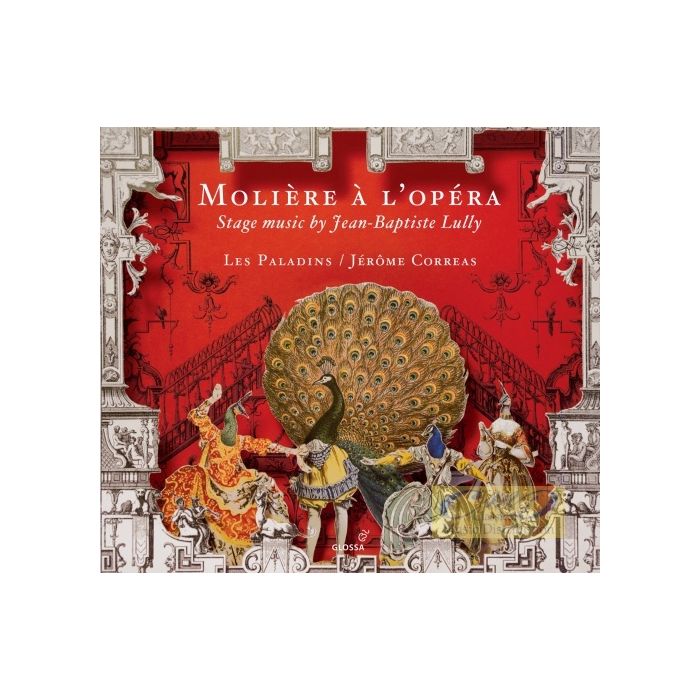 Moliere a l’opéra - stage music by Jean-Baptiste Lully