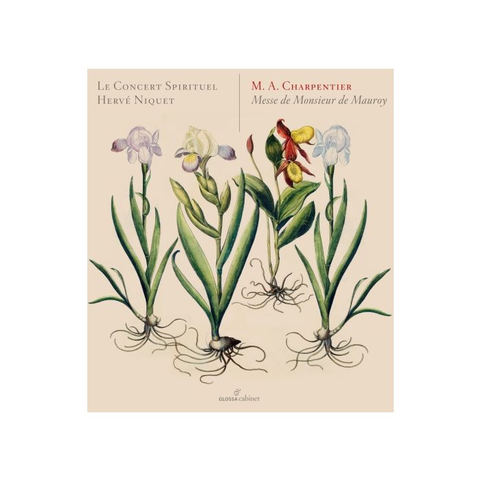 Charpentier: Messe de Monsieur de Mauroy