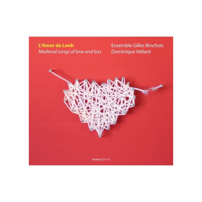 L’Amor de Lonh - Medieval songs of love and loss