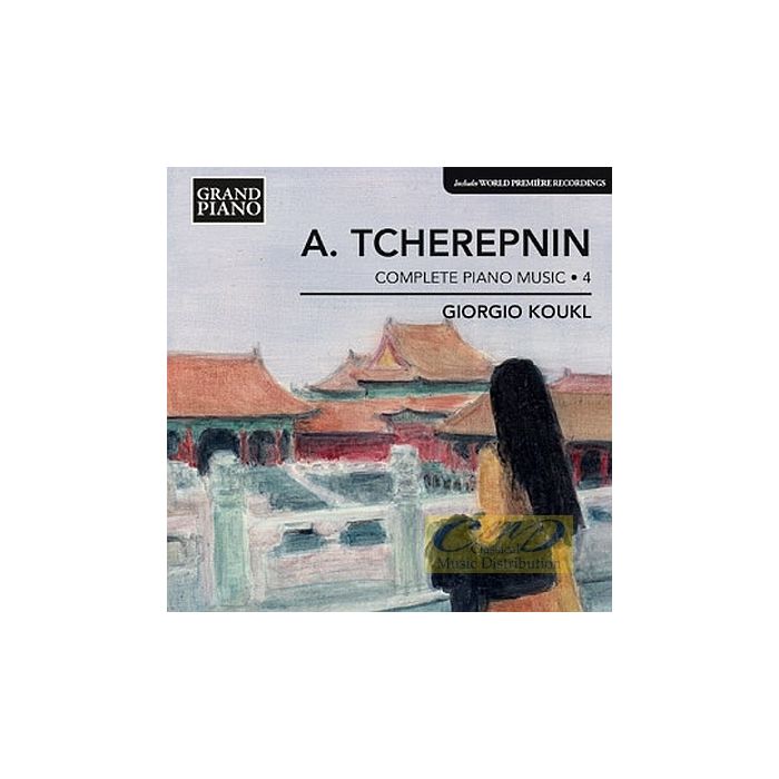 Tcherepnin: Complete Piano Music Vol. 4