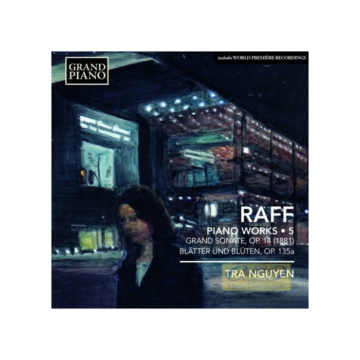 Raff: Piano Works Vol. 5 - Grande Sonate, Blätter und Blüten