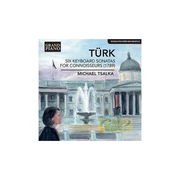 Türk: Six Keyboard Sonatas for Conoisseurs (1789)