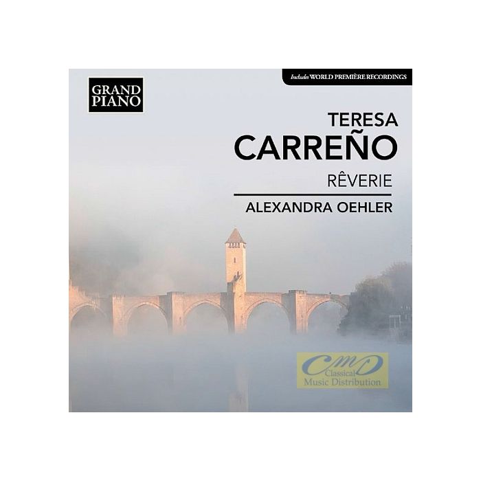 Teresa Carreño: Rêverie-Impromptu, Caprice–Études, Plaintes, Elégie