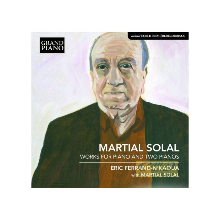 Solal: Works for Piano and Two Pianos