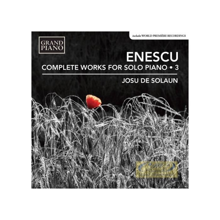 Enescu: Solo Piano Works Vol. 3